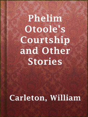 Phelim Otoole's Courtship and Other Stories - ebook